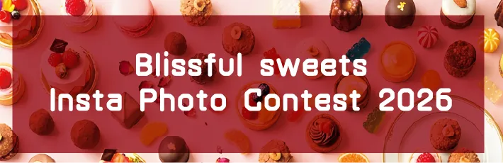 Blissful sweets Insta Photo Contest 2026